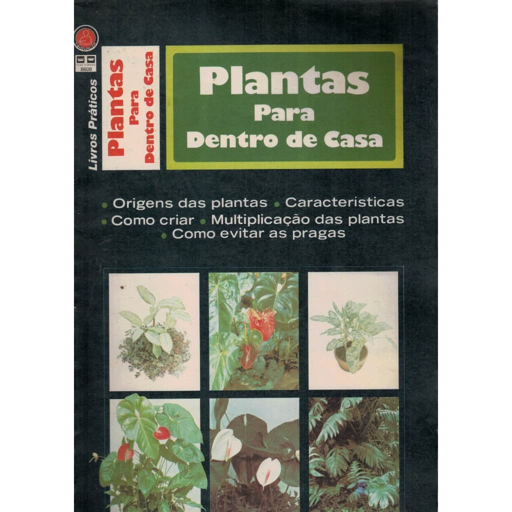 Livro Plantas para Dentro de Casa