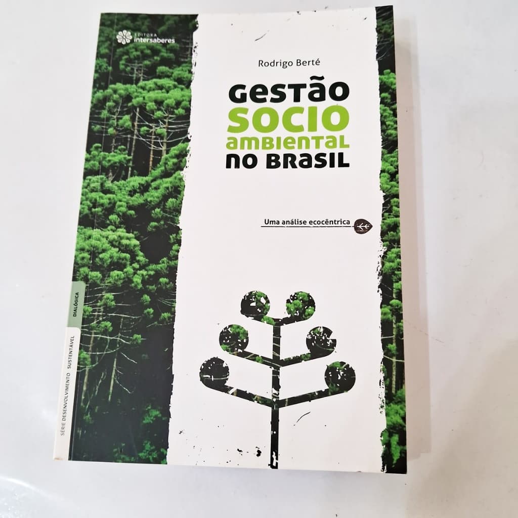 Gestão Sócio Ambiental No Brasil - Rodrigo Berté Intersaberes