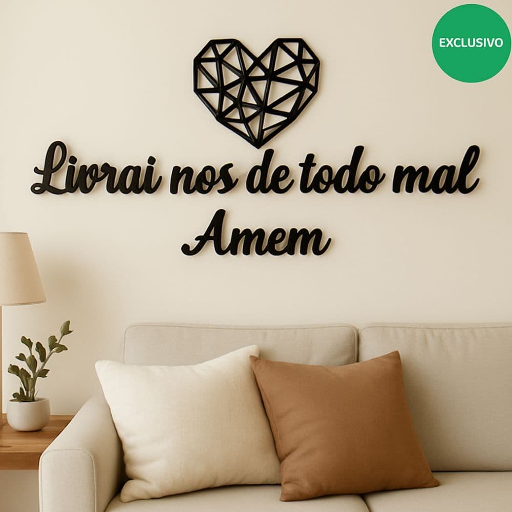 Frase de Parede Livrai-nos de Todo Mal Amém com Coração MDF Lettering Decoração