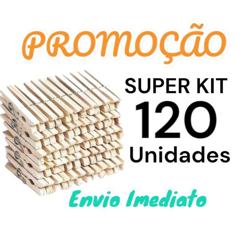 Kit Com 120 Unidades de Pregador, Prendedor de Roupa Gigante, Madeira de Reflorestamento, Pregador De Roupas