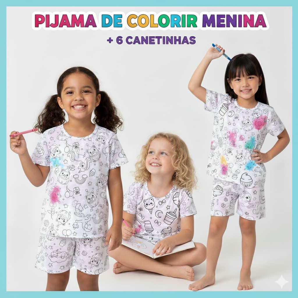 Conjunto Pijama Infantil Menina de Pintar + 6 Canetinhas - Pijama Pintar e Lavar Feminino Oferta
