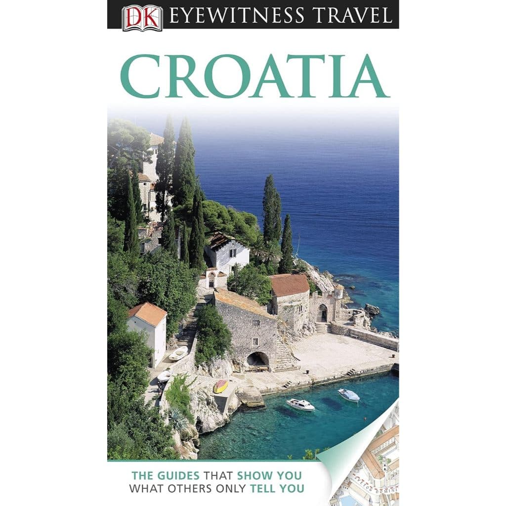 DK Eyewitness Travel Guide - Croatia