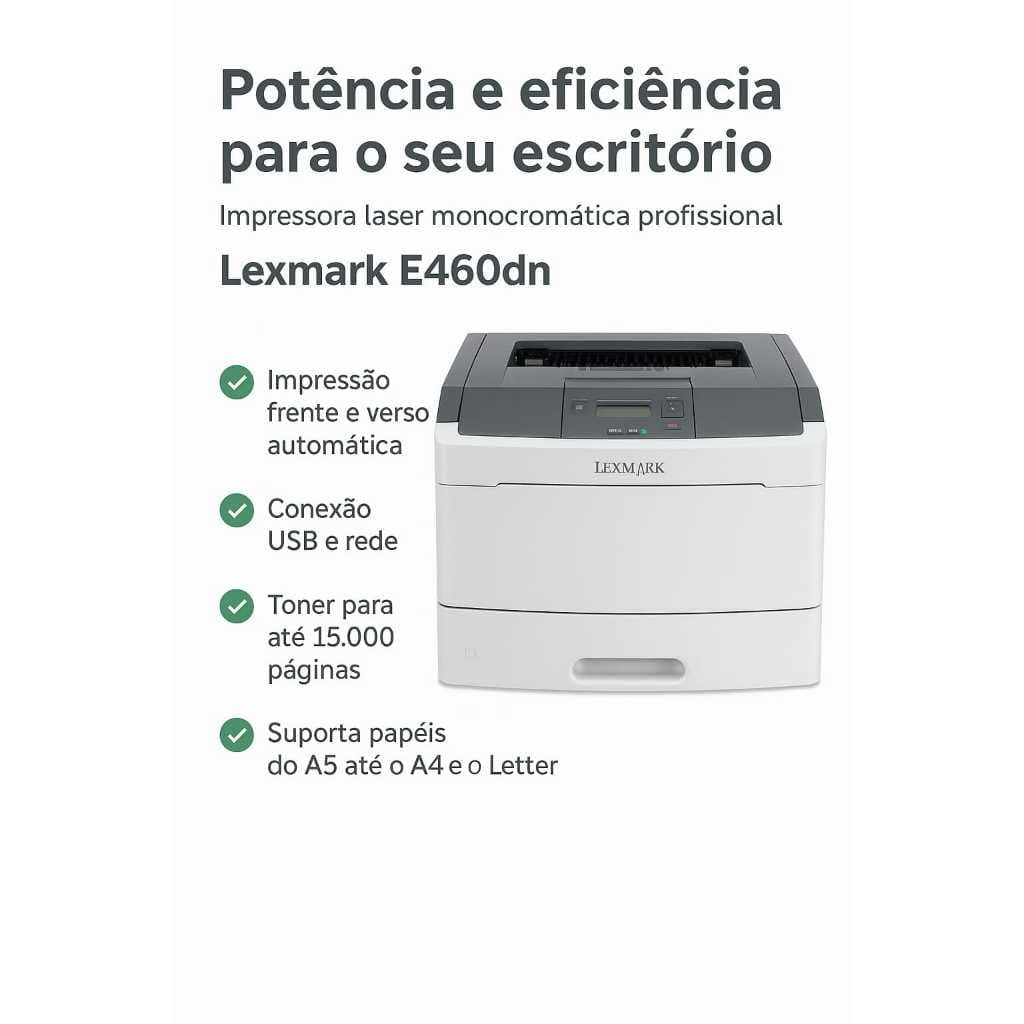 Impressora Laser Lexmark E460dn