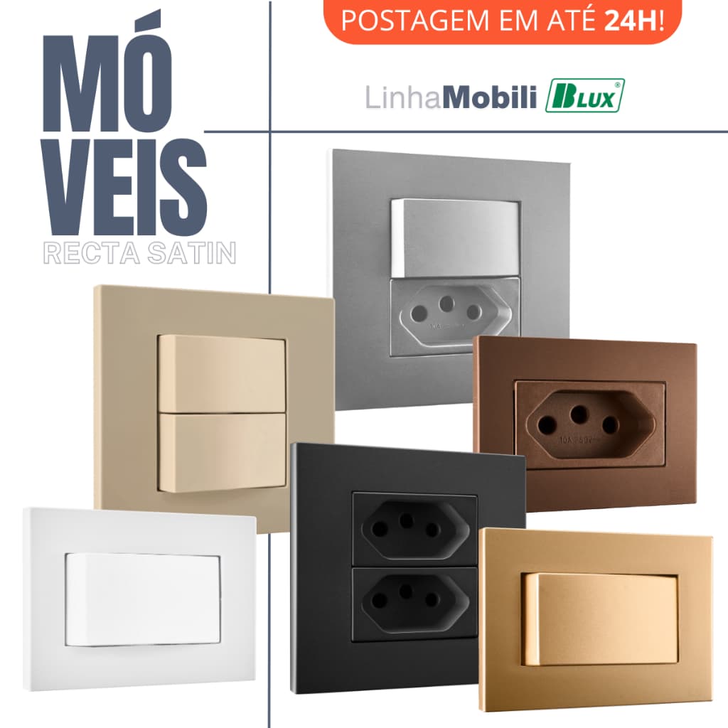 Conjunto Tomada 10A 20A Embutir Moveis Mobili Recta Satin Fosco Blux Branco Preto Ouro Prata Areia Corten Interruptor