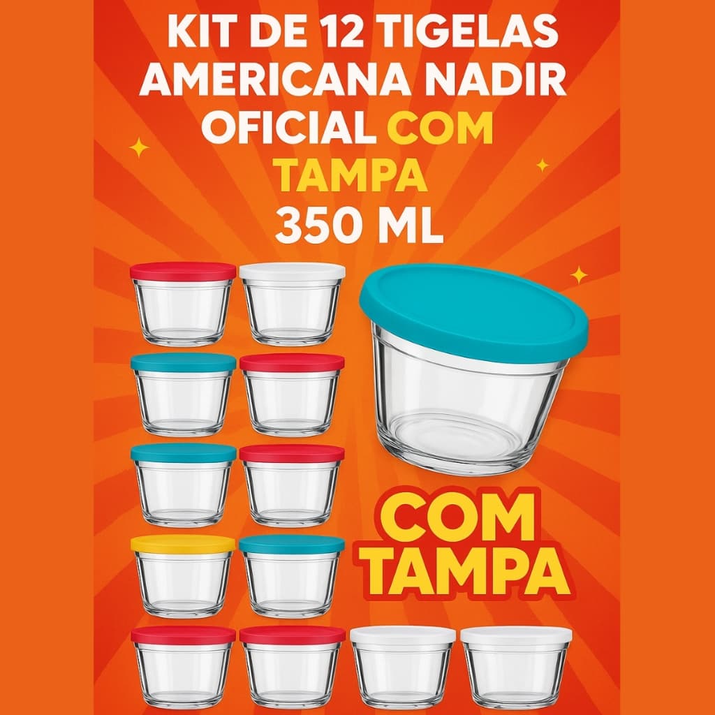 Kit 12, 6 e 3 Potes de Vidro Nadir 350ml c/ Tampa–Tigela Americana Original Multiuso Micro-ondas, Freezer e etc