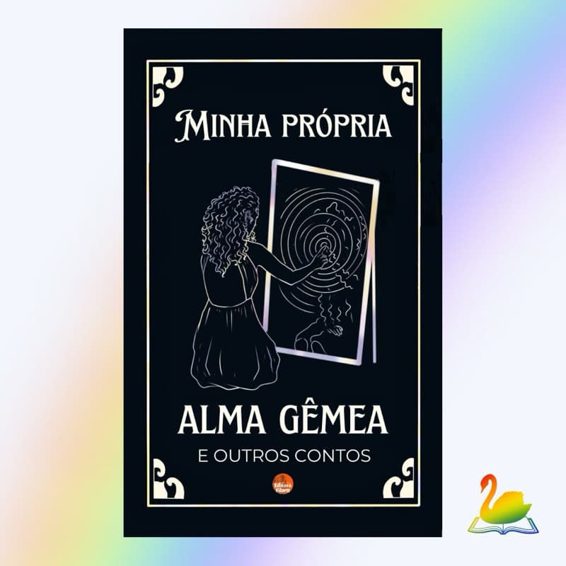LIVRO MINHA PRÓPRIA ALMA GÊMEA