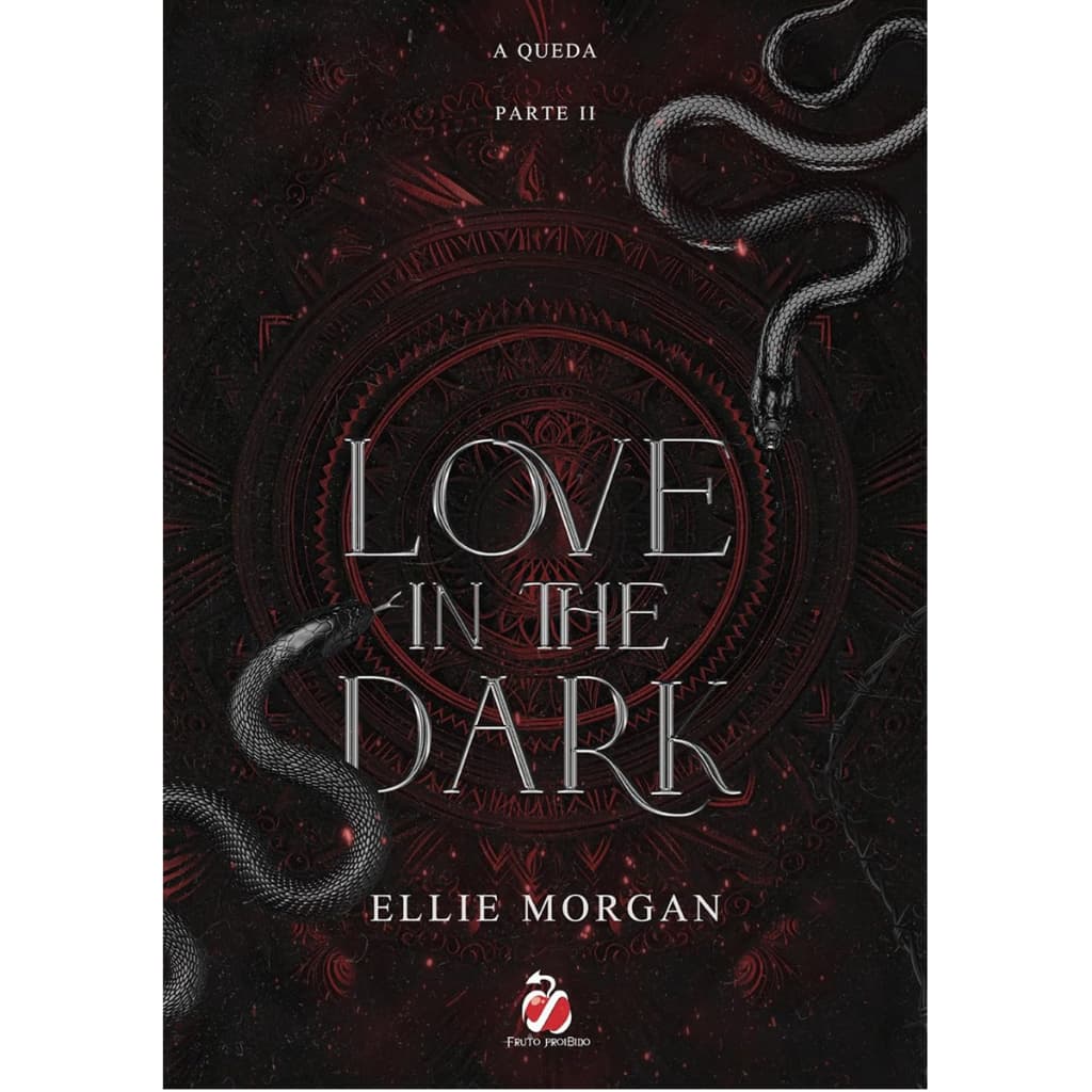 Love In The Dark - Parte 2, Ellie Morgan, Fruto Proibido