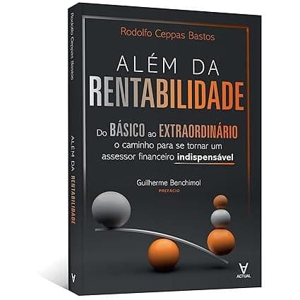 Livro Além da Rentabilidade: do Básico ao Extraordinário