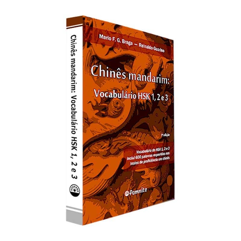Livro Chinês Mandarim Vocabulário HSK 1,2 e 3 de Reinaldo Guarino e Mario F. G. Braga Editora Pomnite