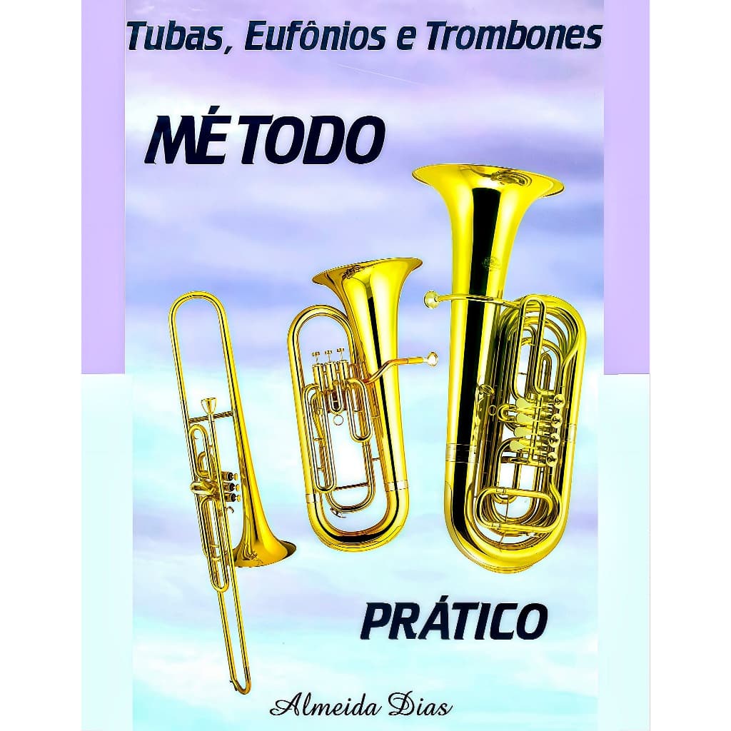 Método CCB P/ Tubas Almeida Dias - Eufonios E Trombones - CCB