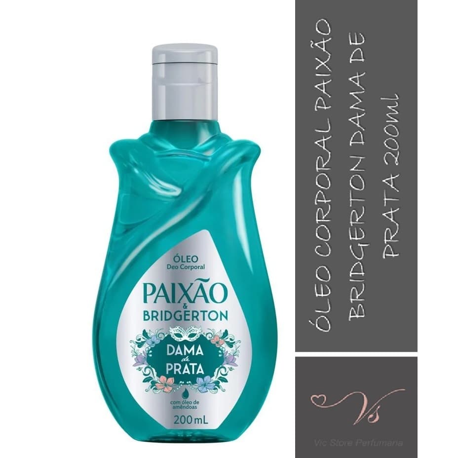 Óleo Corporal Paixão & Bridgerton Dama de Prata com Ação Desodorante 200ml