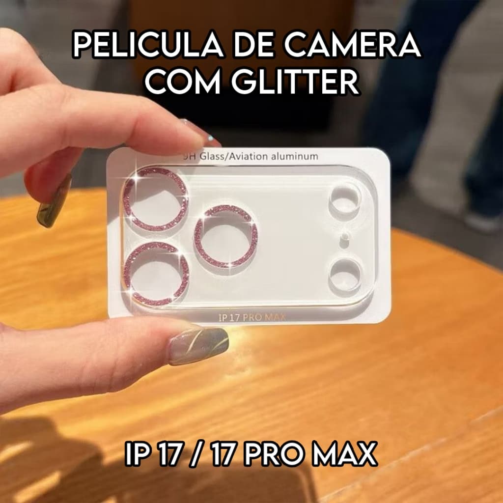 Pelicula de Camera com Glitter Para iPhone 17 / 17 AIR / 17 Pro Max Ótima Qualidade e Proteção
