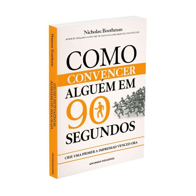 Como Convencer Alguém em 90 Segundos – Livro Best-Seller | Técnicas de Persuasão, Comunicação