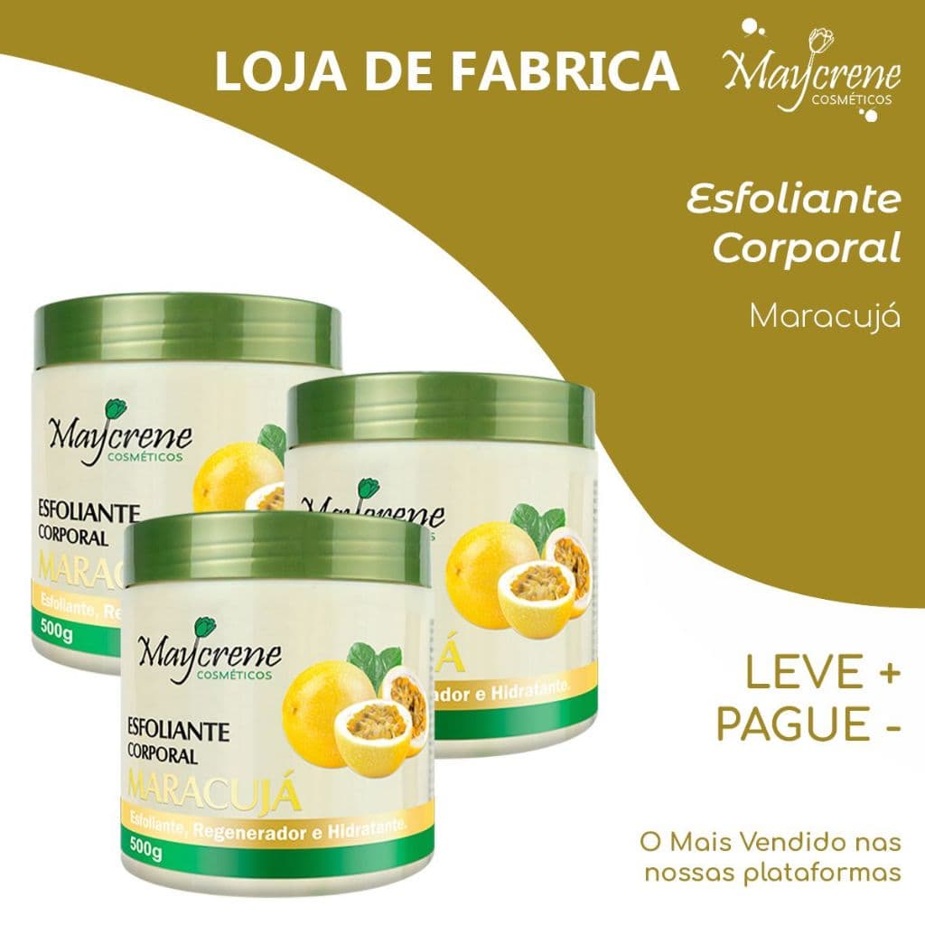 Creme Esfoliante Corporal Maracujá Maycrene 500g