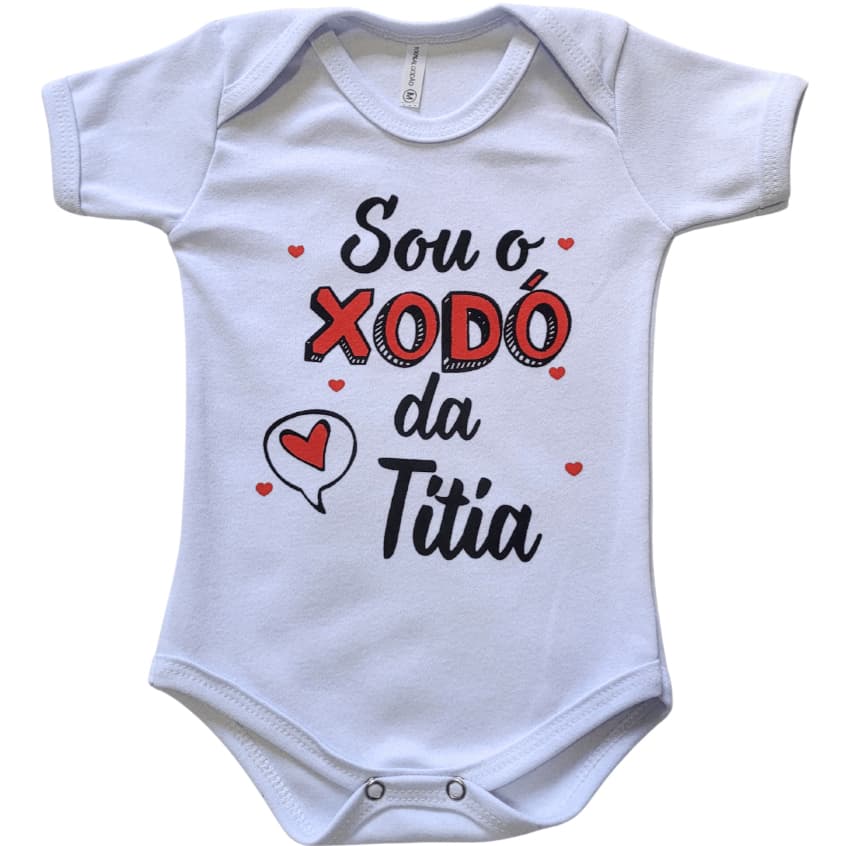 Body Bebê Frase Sou o Xodó da Titia