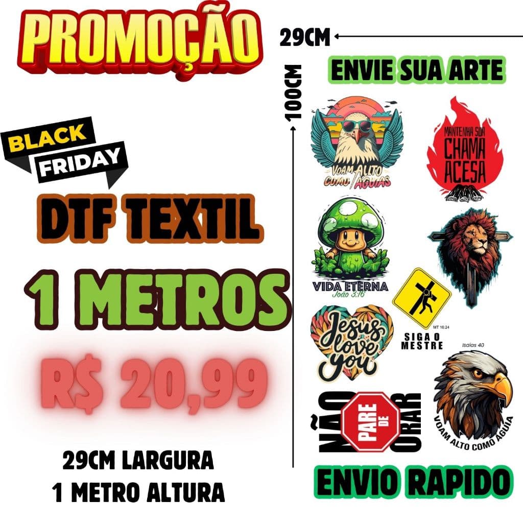 DTF Textil 1 Metro Promoção Envie Sua Arte 29Cm x 1 Metro Estampa Para Tecidos e Camisetas Envio Rapido