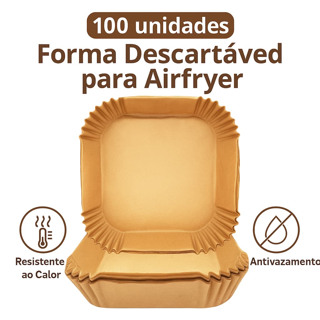Forma Descartável Quadrada para Airfryer 100 Unidades