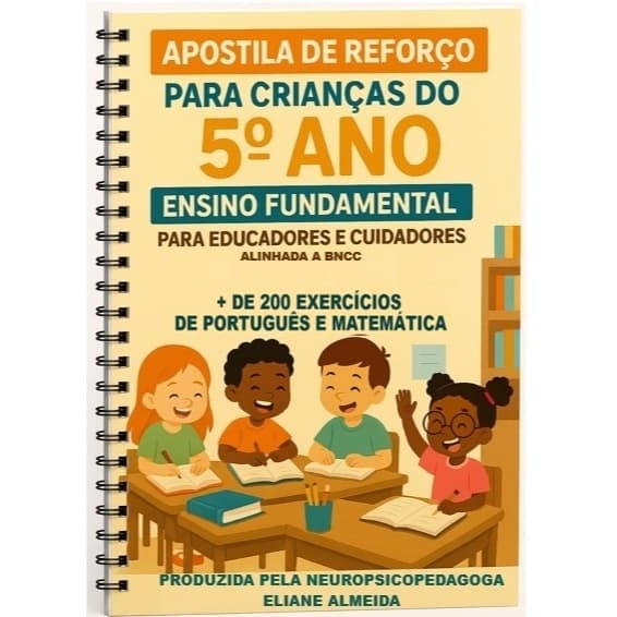APOSTILA DE REFORÇO PARA CRIANÇAS DO 5º ANO ENSINO FUNDAMENTAL PORTUGUÊS E MATEMÁTICA MAIS DE 200 EXERCÍCIOS