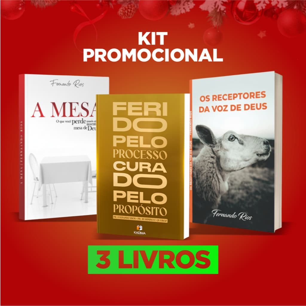 Kit Livros Direção e Propósito: "Ferido pelo Processo Curado Pelo Propósito", "A Mesa" e "Os Receptores da Voz de Deus"
