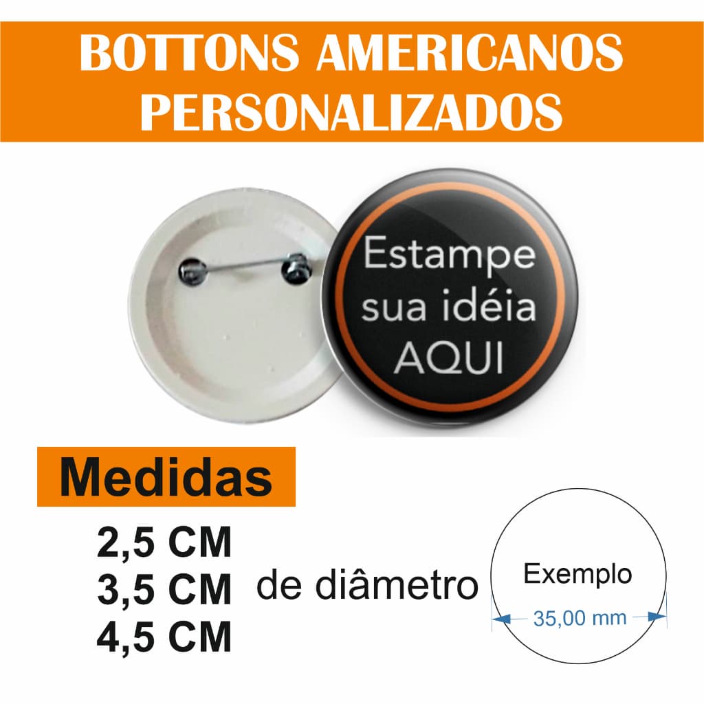 Kit Bottons Personalizados Com Sua Logo Estampa Marca 2,5cm 3,5cm 4,5cm