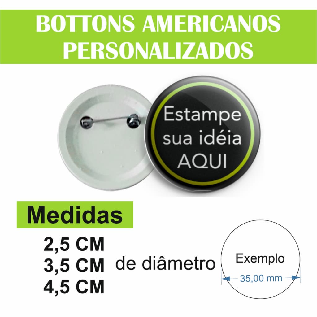 Kit 50 Bottons Personalizados Com Sua Estampa 2,5cm 3,5cm 4,5cm
