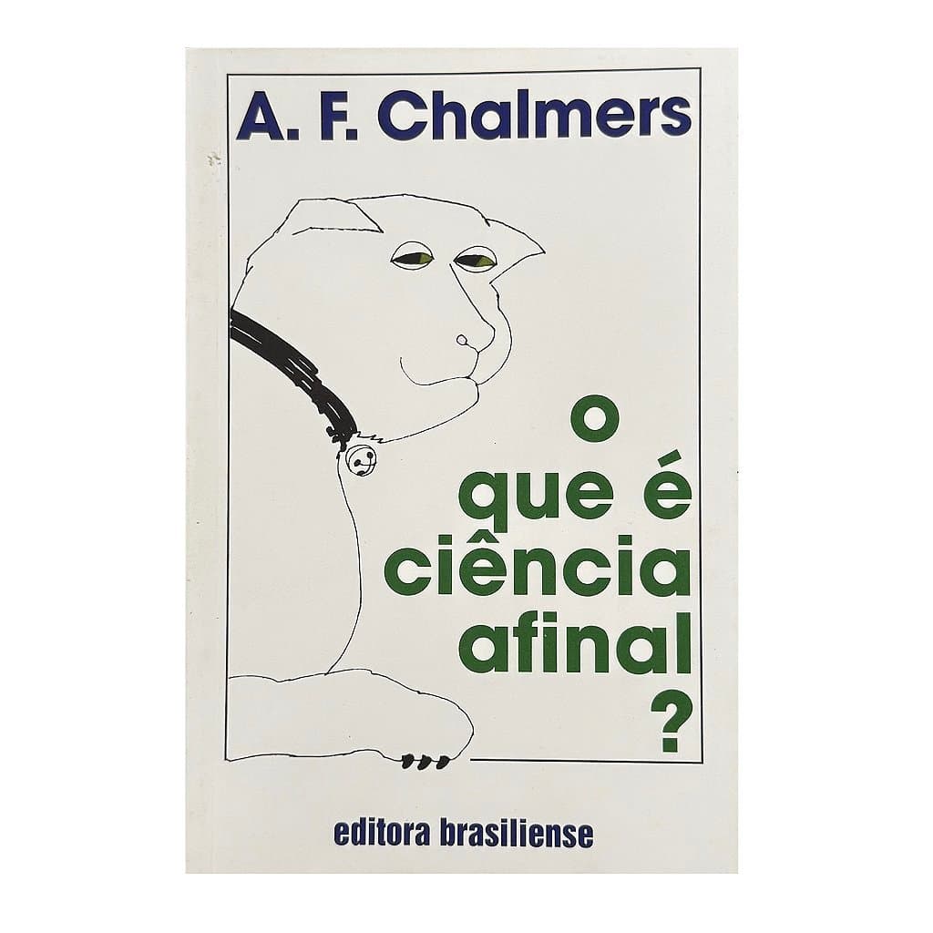 O Que É Ciência Afinal? - A. F. Chalmers