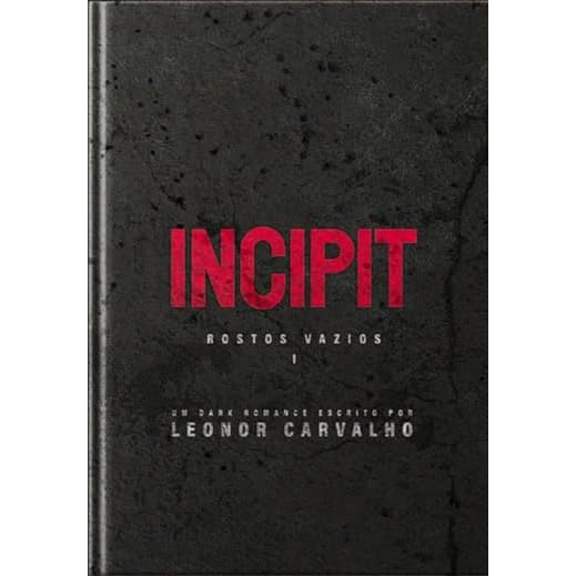 Livro: Incipit - Capa Dura, De Leonor Carvalho, Fruto Proibido