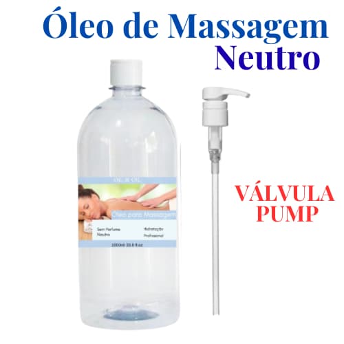 Óleo de Massagem Neutro 1000mL Profissional + Válvula Pump (2PEÇAS)