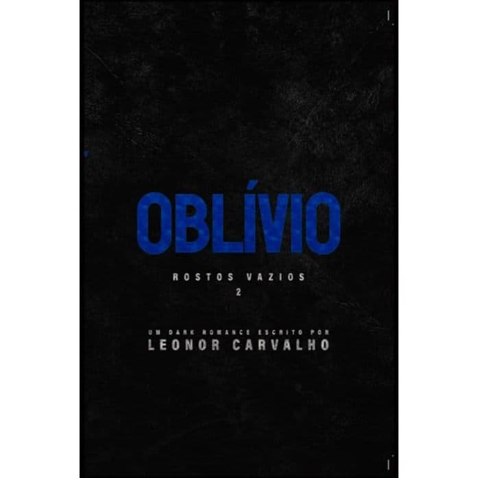 Livro: Oblívio Capa Dura, de Leonor Carvalho, Fruto Proibido Editora