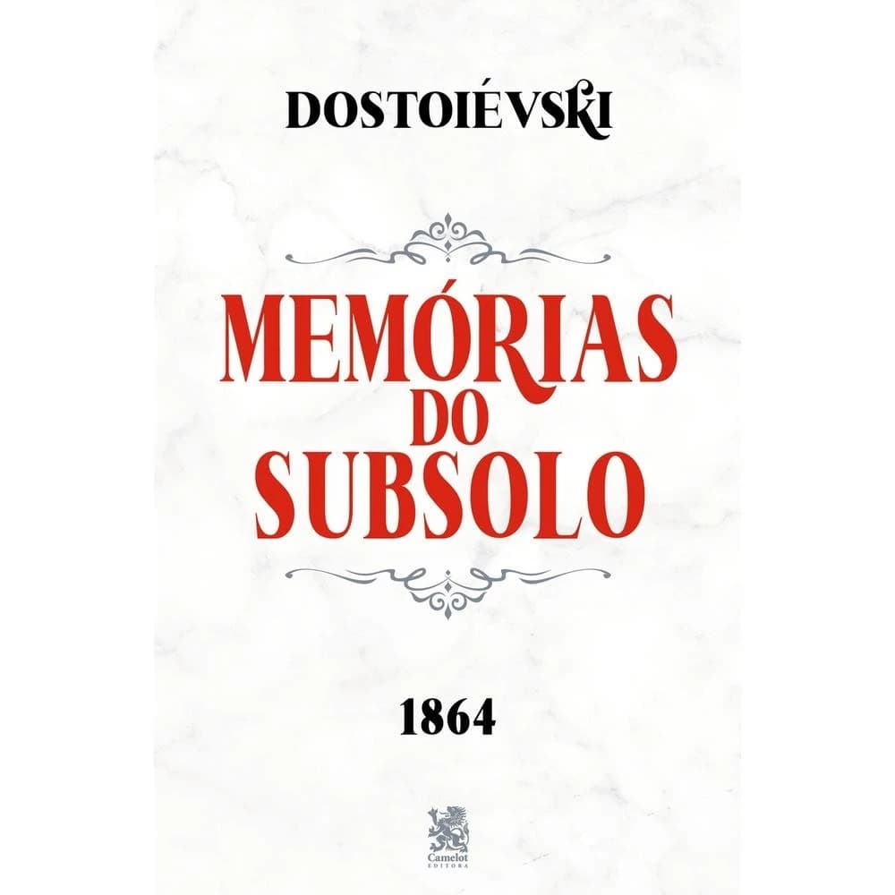 Memórias do Subsolo - Fiódor Dostoiévski