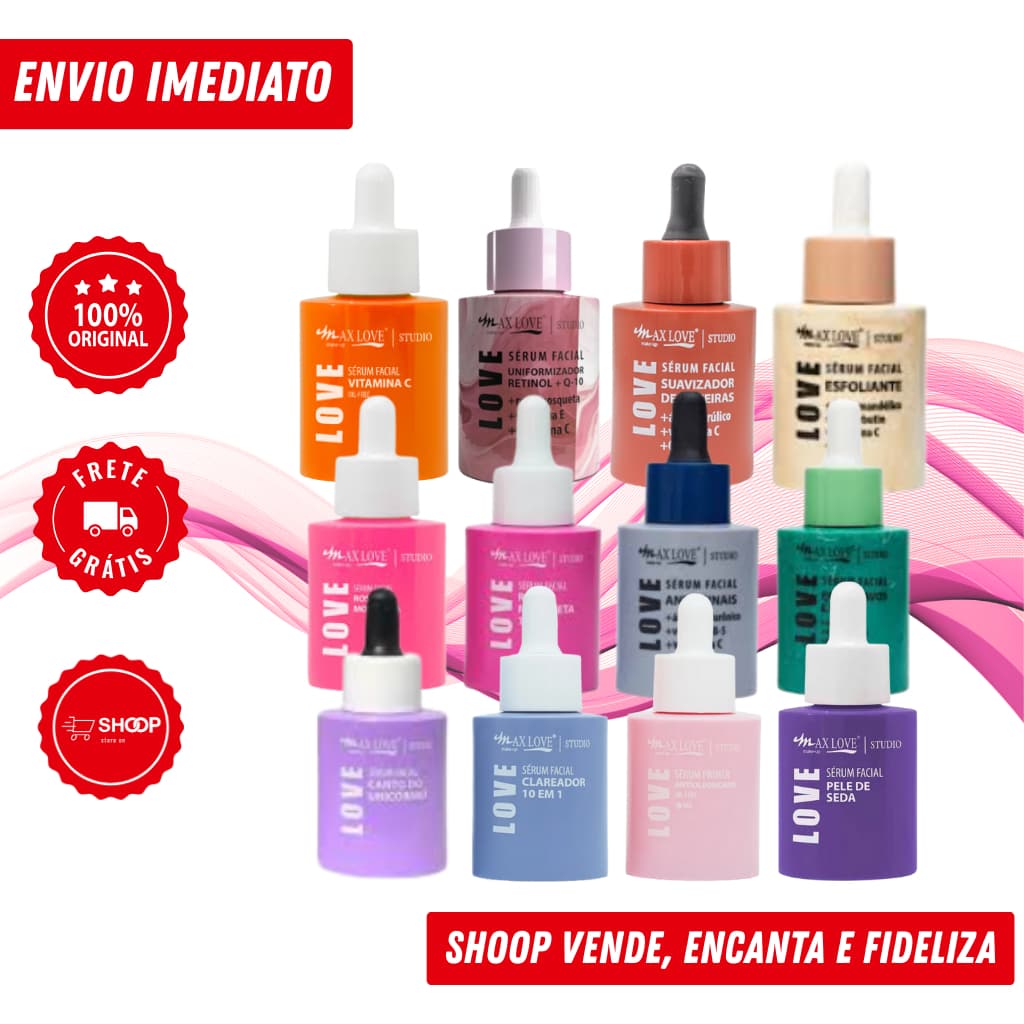 Sérum Facial Max Love – 14 Tipos à Escolha | Antissinais, Vitamina C, Clareador, Poros, Primer