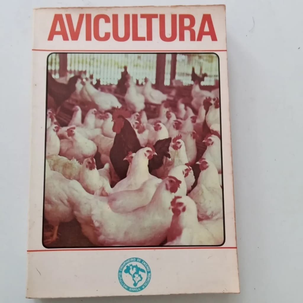 Avicultura - Instituto Campineiro De Ensino Agrícola