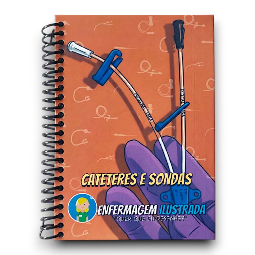 Cateteres e Sondas - Enfermagem Ilustrada