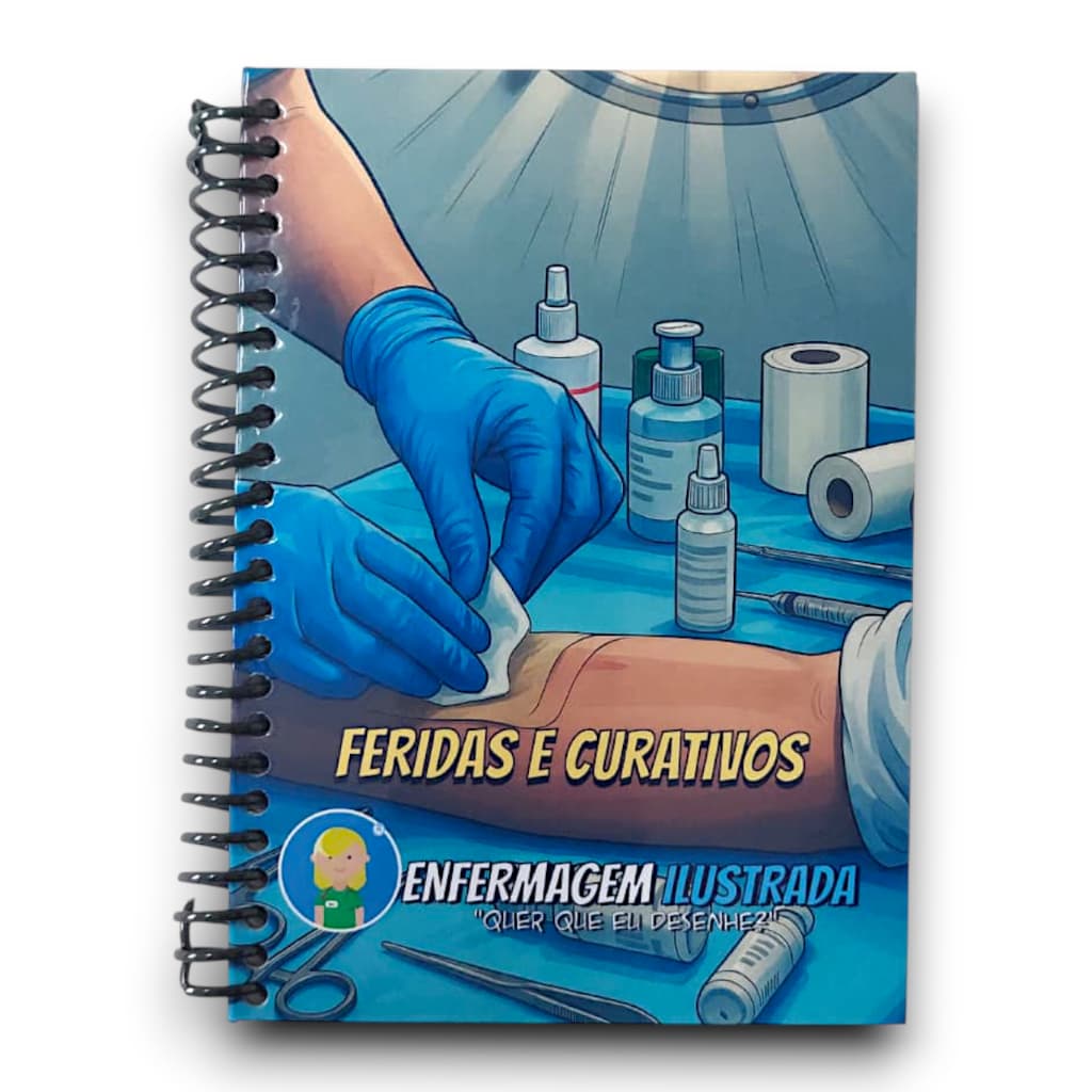 Feridas e Curativos Enfermagem Ilustrada