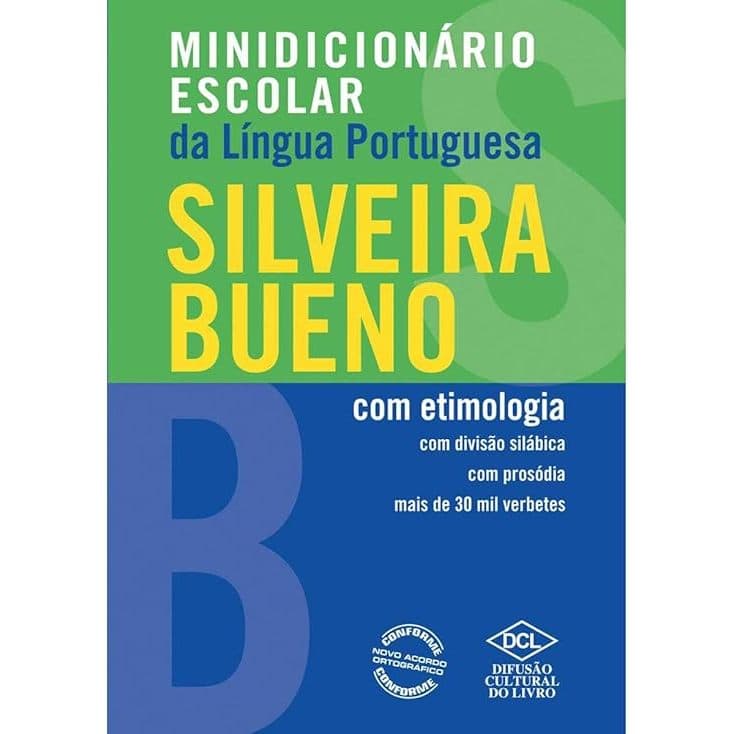 Minidicionário escolar de Língua portuguesa com etimologia  silveira bueno