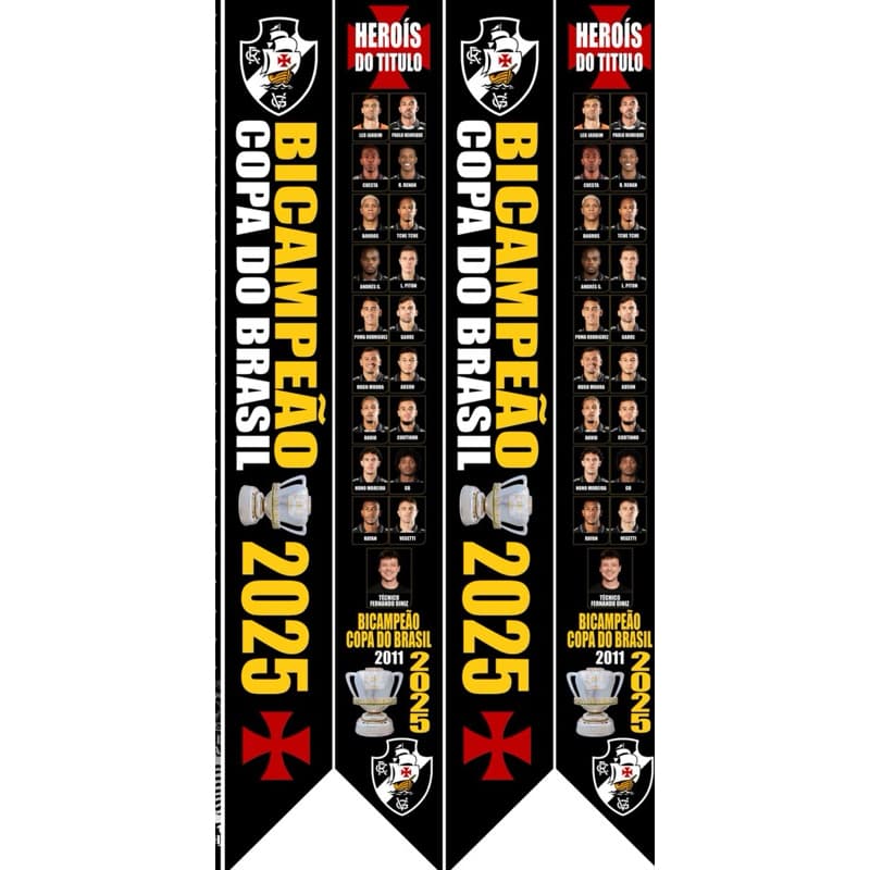 FAIXA DO VASCO DE BI CAMPEÃO DA COPA DO BRASIL 2025