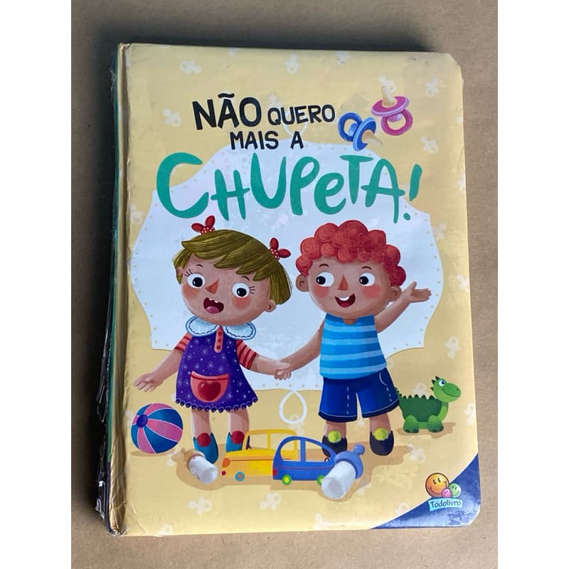 Eu Já Sou Grandinho! Não Quero Mais a Chupeta!