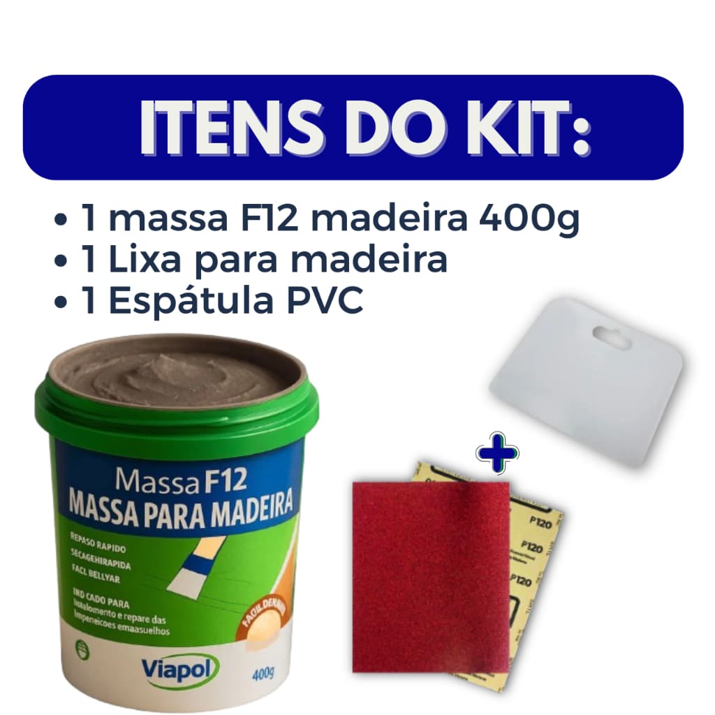 Massa F12 Viapol Calafetar Assoalho Madeira MDF 400g + Kit Aplicação