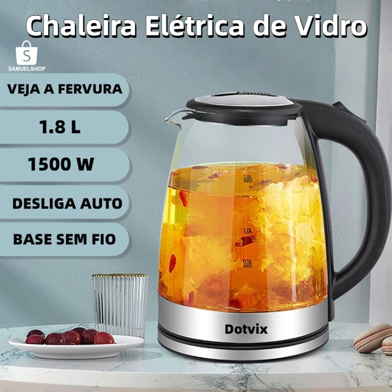 【Chaleira Elétrica de Vidro】1.8L Super Rápida | Desliga Sozinha & Antiqueima | 127V e 220V