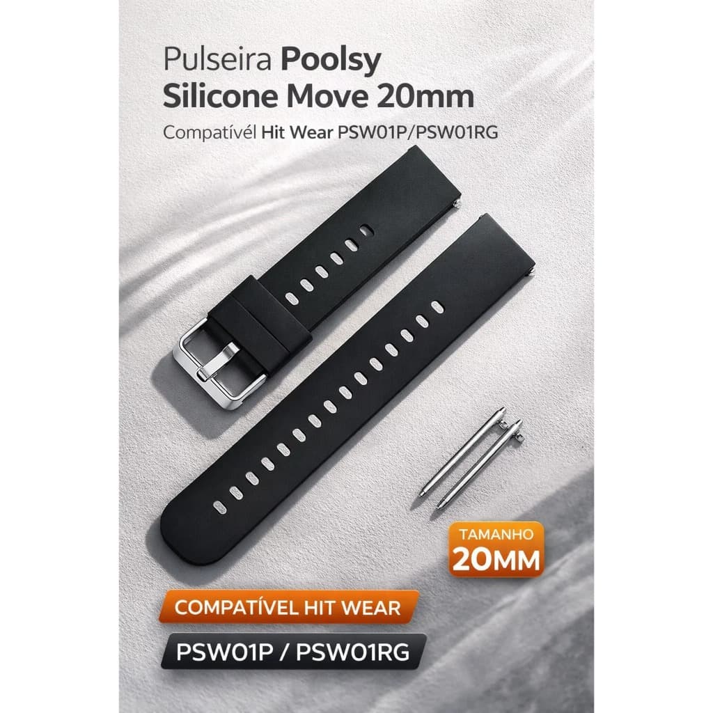Pulseira Relógio Smartwatch Poolsy Silicone Move 20mm Compatível Hit Wear PSW01P/PSW01RG