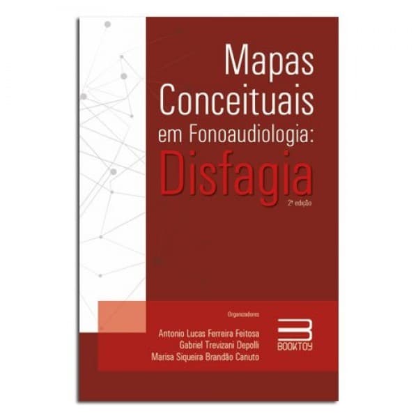 Mapas Conceituais em Fonoaudiologia Disfagia 2 Edição