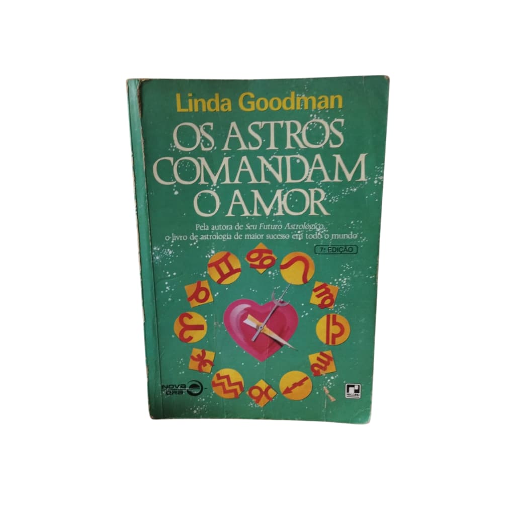 Os Astros Comandam o Amor - Linda Goodman