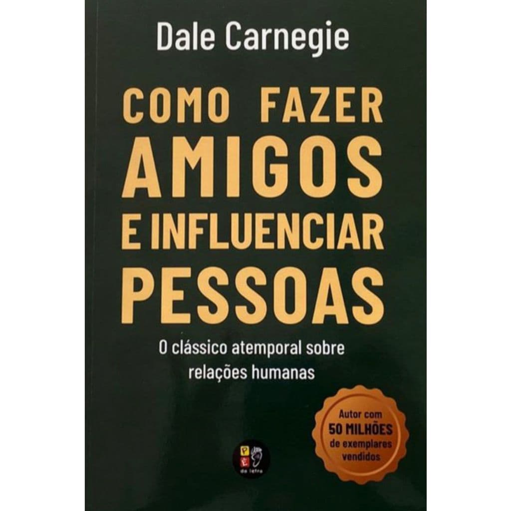 Livro Como Fazer Amigos E Influenciar Pessoas - Dale Carnegie
