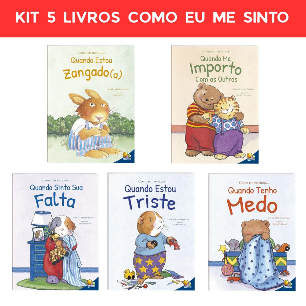 Kit 5 Livros Como eu me sinto - Triste, Zangado, Falta, Importo com os outros, Medo