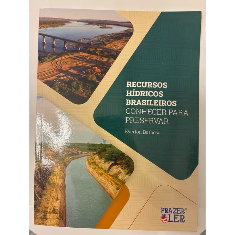 Recursos hídricos brasileiros - Conhecer para preservar