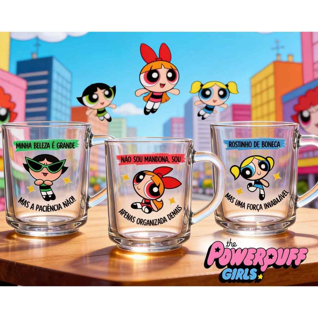 Kit 3 Canecas Temática Meninas Superpoderosas De Vidro Frase Presente Criativo Amigas Não Desbota