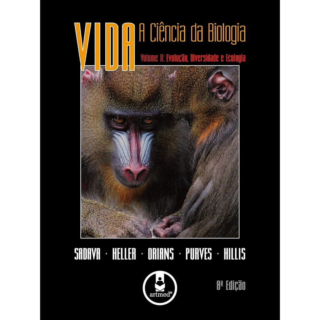 Vida : A Ciência da Biologia - Volume 2 por David Sadava e Outros