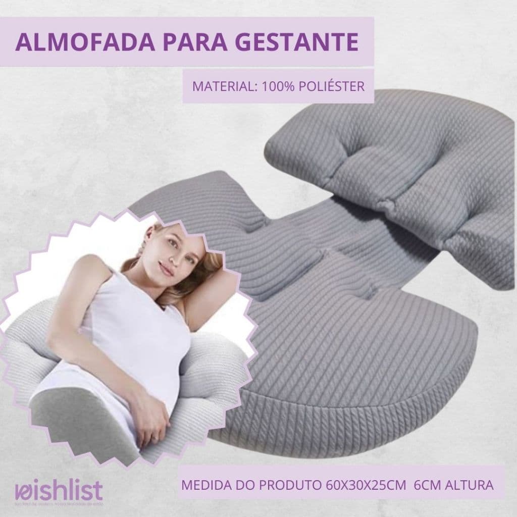 Almofada Gestante Apoio Barriga Lombar Dormir Conforto Sono Uso Diário Poliéster
