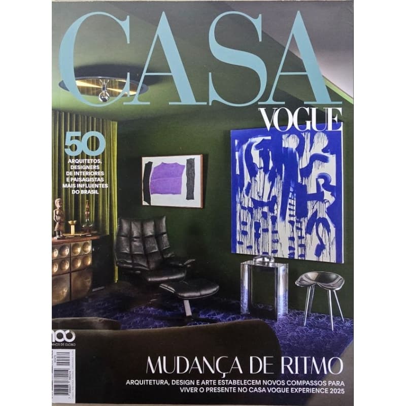 Revista Casa Vogue Edição 479 Dezembro 2025/ Janeiro 2026 Mudança de Ritmo