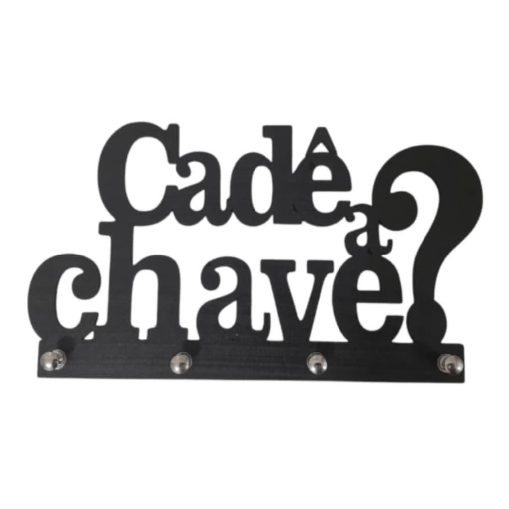 Porta Chaves CADE A CHAVE Decorativo de Parede em MDF 3 mm Preto Fosco